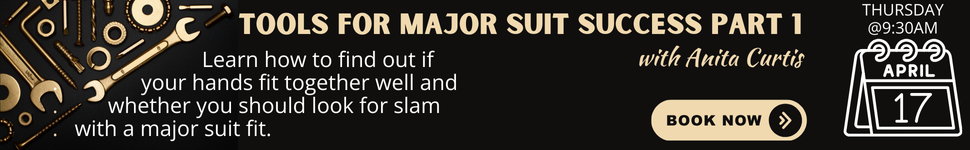25-04-17 Tools for major suit success