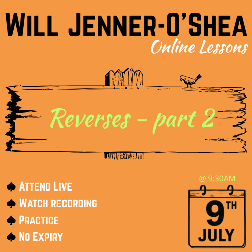 26-07-09 Reverses - part 2