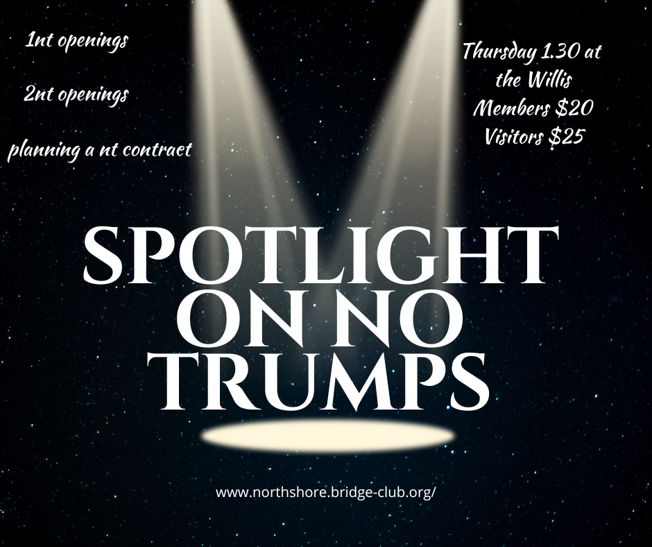 spotlight on no trumps